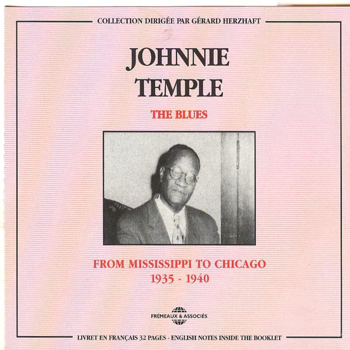Johnnie Temple – The Blues: From Mississippi To Chicago 1935–1940 [Audio-CD]