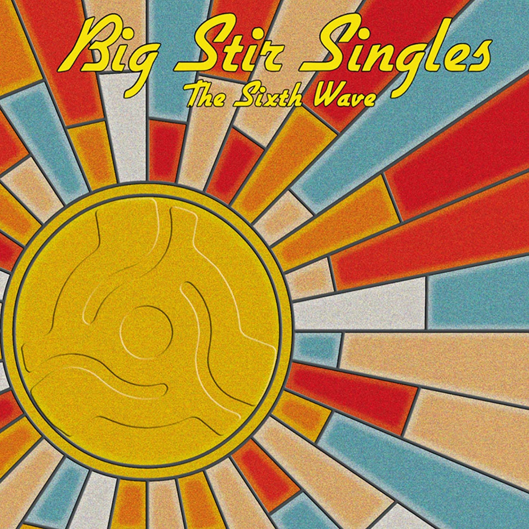 Big Stir Singles: The Sixth Wave [Audio-CD]