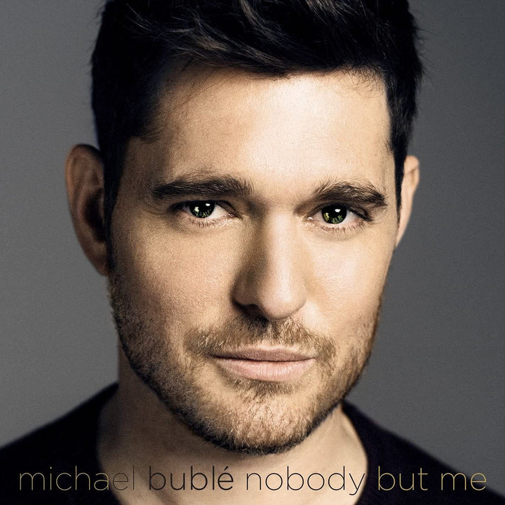 Michael Bublé - Nobody But Me [Deluxe Lenticular Sleeve Edition] [Audio CD]