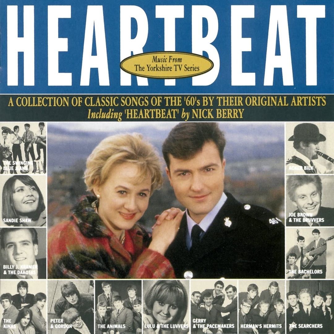 Heartbeat – Musik aus der Yorkshire-TV-Serie: Eine Sammlung klassischer Songs der 60er Jahre von ihren Originalkünstlern. Inklusive Heartbeat von Nick Berry [Audio-CD]