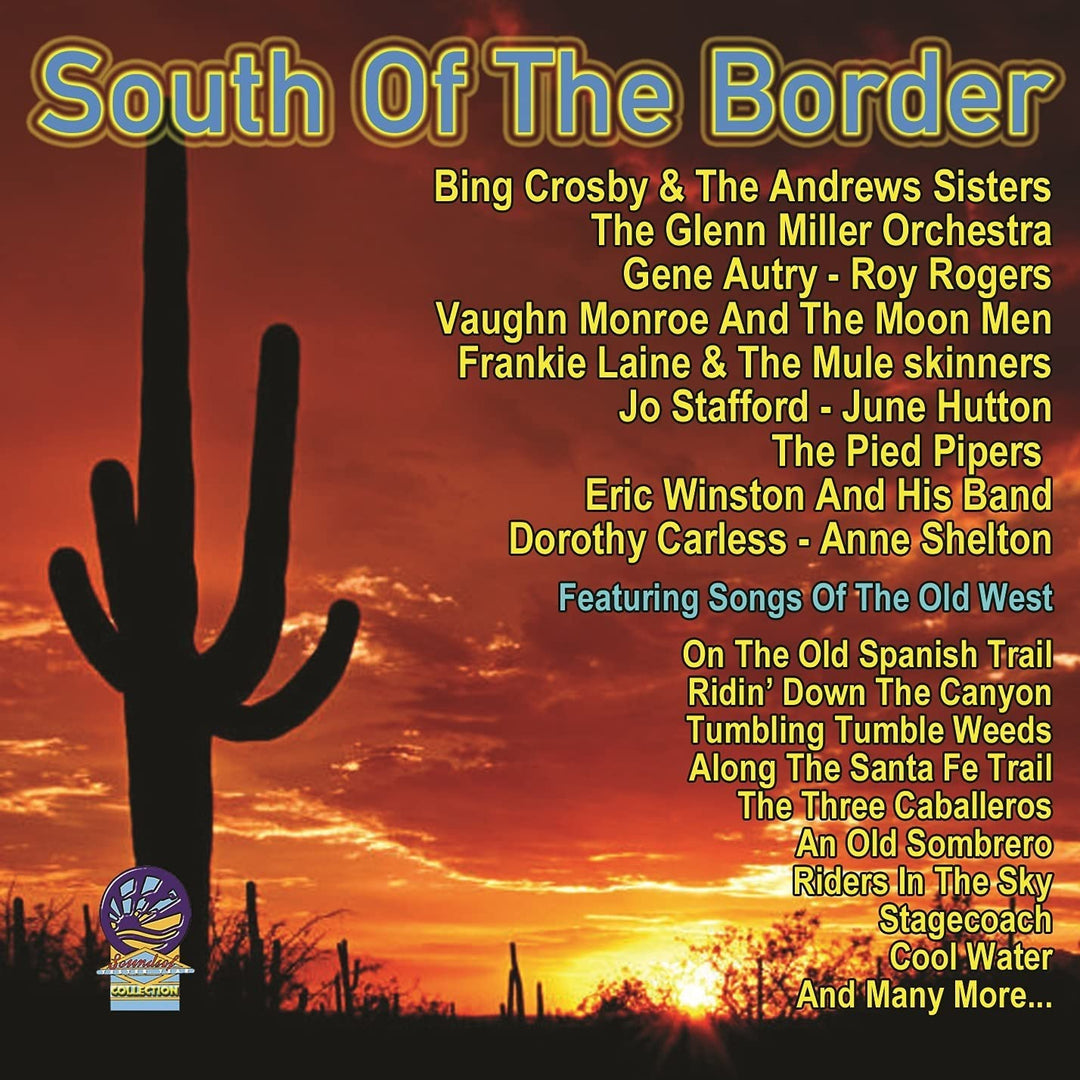 South Of The Border [Audio CD]