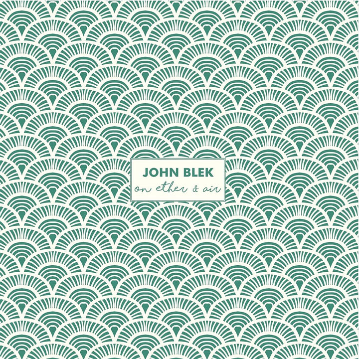 John Blek - On Ether & Air [Audio CD]