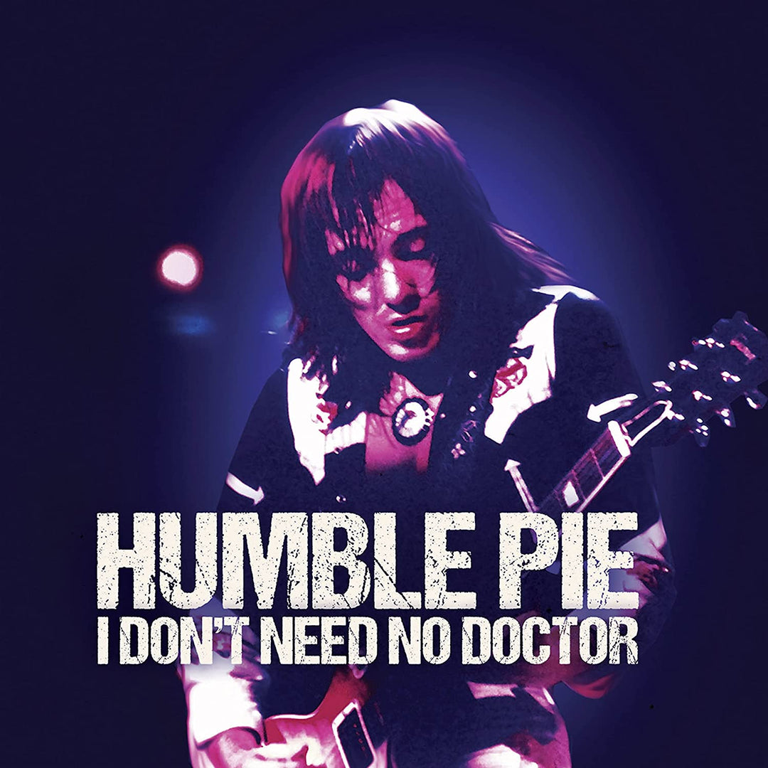 Humble Pie - I Don't Need No Doctor [7" VINYL]