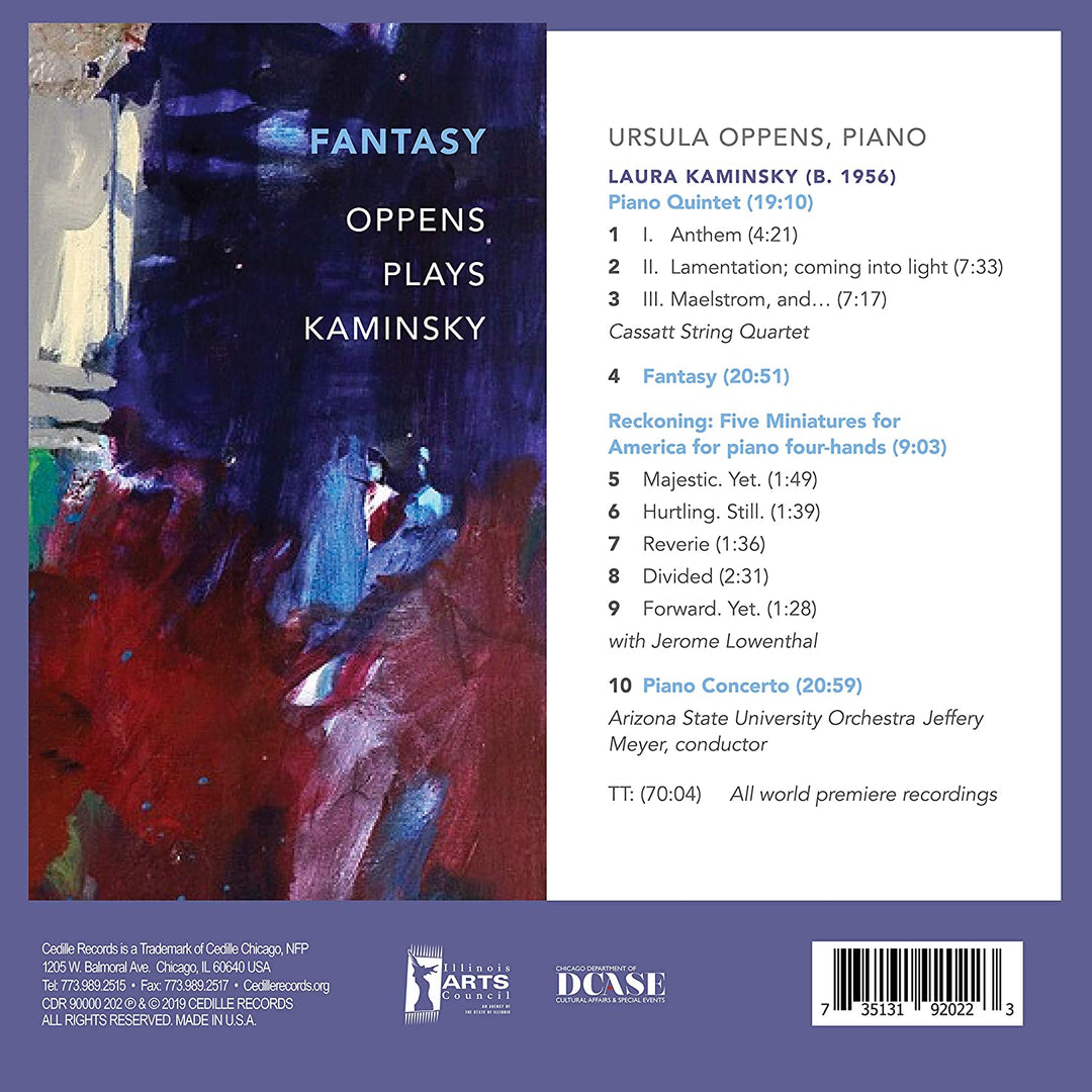 Ursula Oppens - Fantasy: Oppens Plays Kaminsky [Ursula Oppens; Cassatt String Quartet; Jerome Lowenthal; Arizona State University Orchestra; Jeffery Meyer] [Cedille Records R 90000 202] [Audio CD]