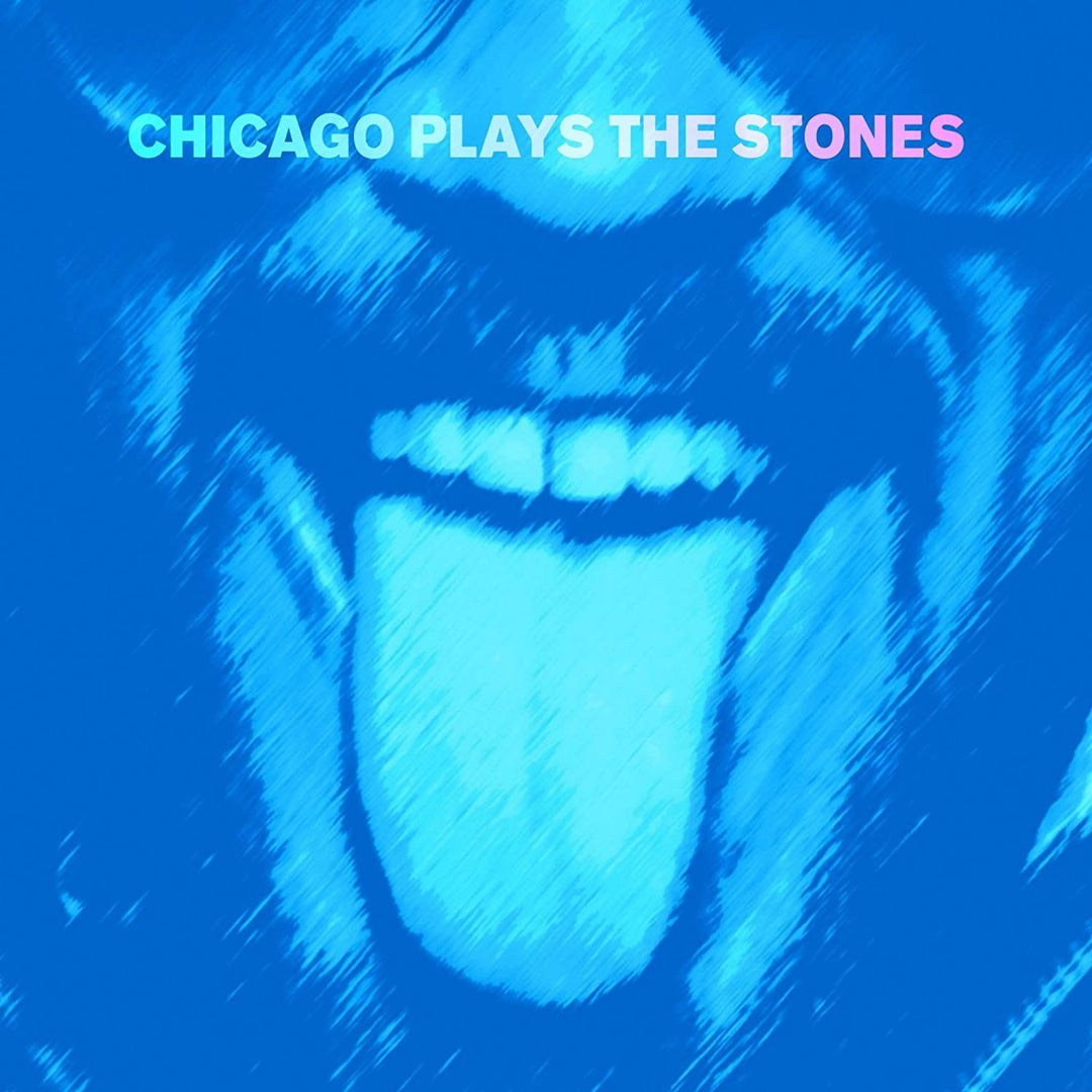 Chicago Plays The Stones - Chicago Plays The Stones [VINYL]