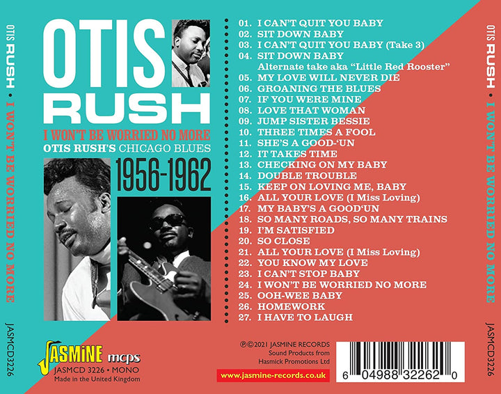 Otis Rush – Otis Rush's Chicago Blues 1956-1962 – I Won't Be Worried No More [Audio-CD]
