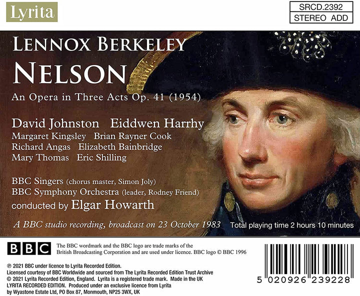 Lennox Berkeley: Nelson An Opera In Three Acts [Audio CD]