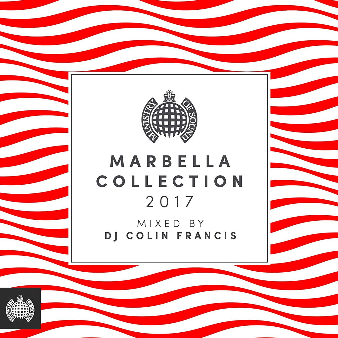 Marbella Collection 2017 (gemischt von Dj Colin Francis) Ministry of Sound
