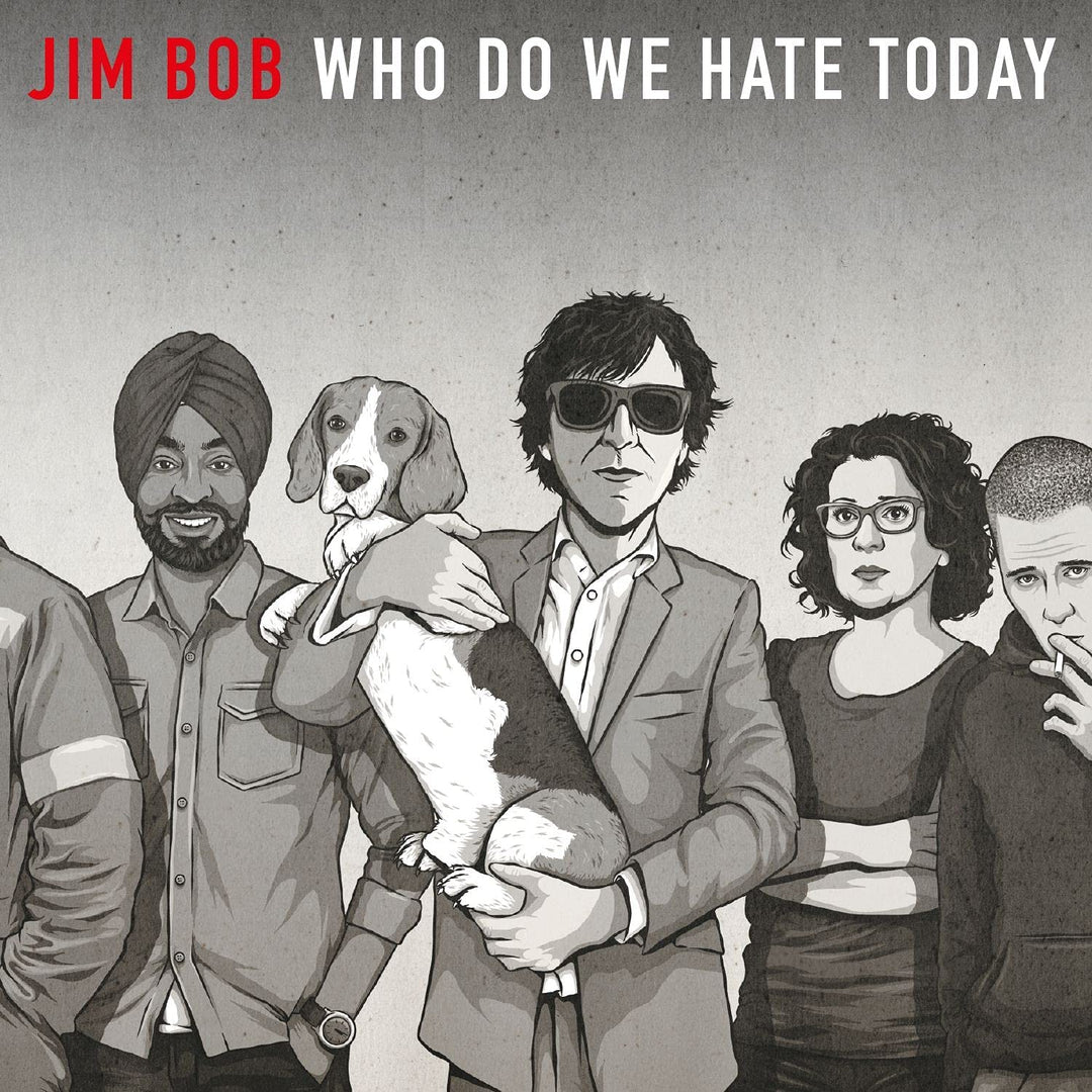 Jim Bob - Who Do We Hate Today [Audio CD]