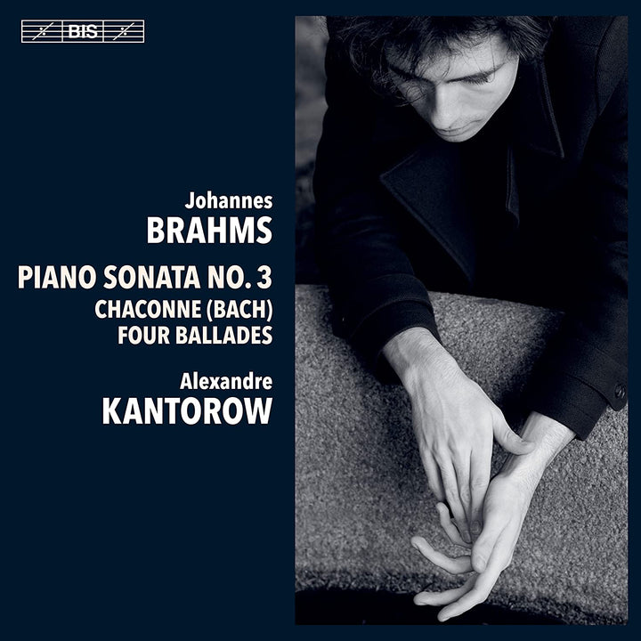 Alexandre Kantorow - Brahms: Klaviersonate Nr. 3 [Alexandre Kantorow] [Bis: BIS2600] [Audio CD]