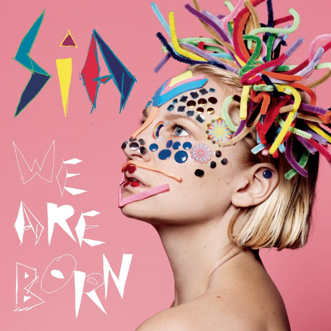 We Are Born - Sia [Audio CD]
