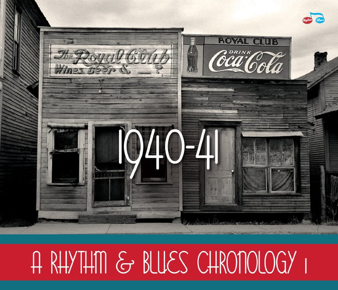 A Rhythm & Blues Chronology 1: 1940-1941 [Audio CD]