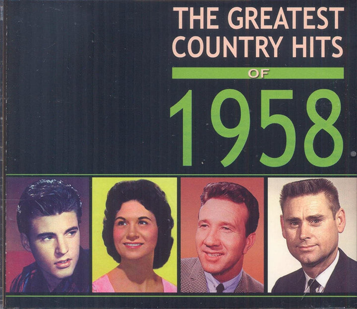 The Greatest Country Hits of 1958 [Audio CD]