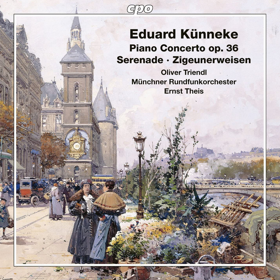 Eduard Künneke: Piano Concerto op. 36; Serenade; Zigeunerweisen [Oliver Triendl; Münchner ; Ernst Theis] [Cpo: 555015-2] [Audio CD]