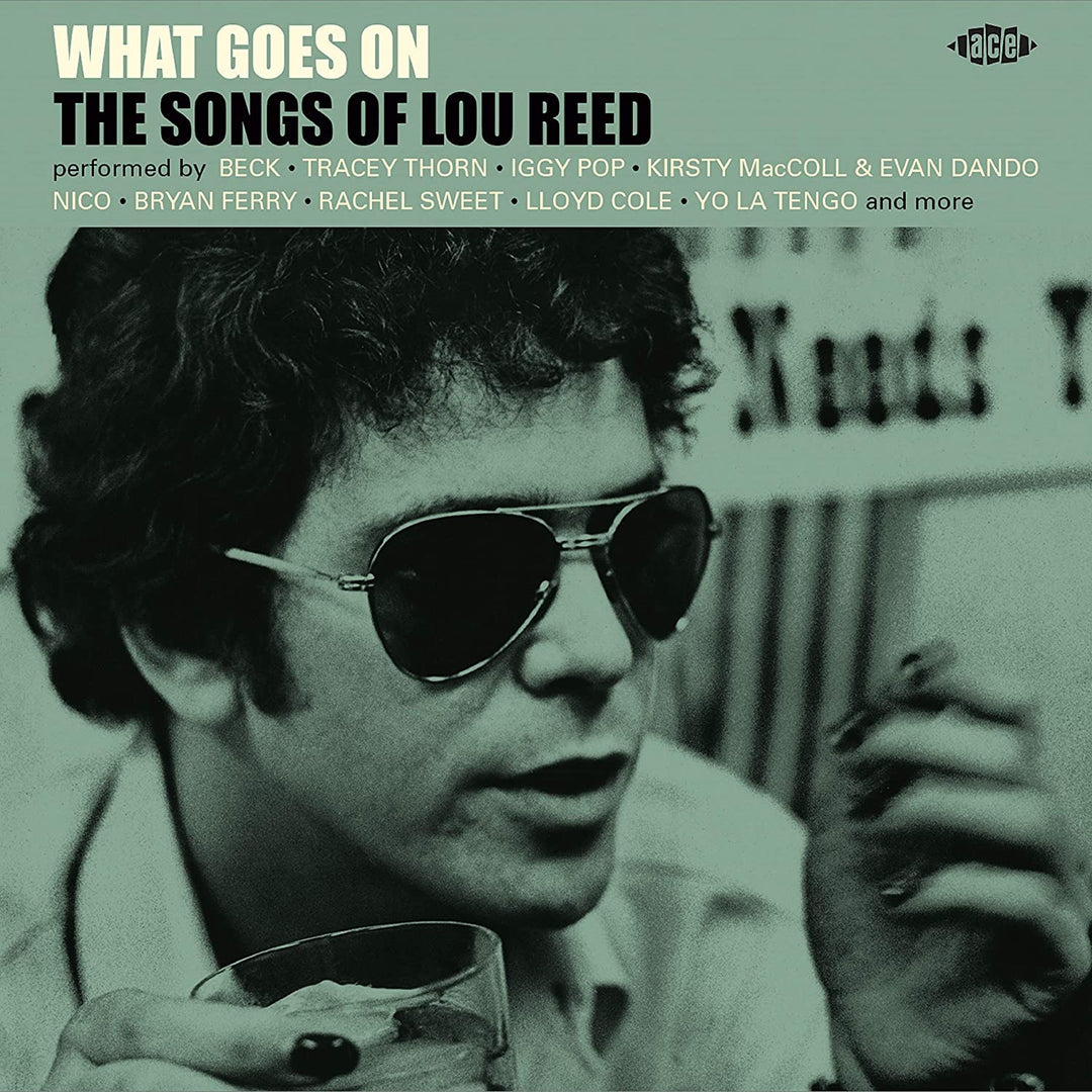 What Goes On – The Songs Of Lou Reed – [Audio-CD]