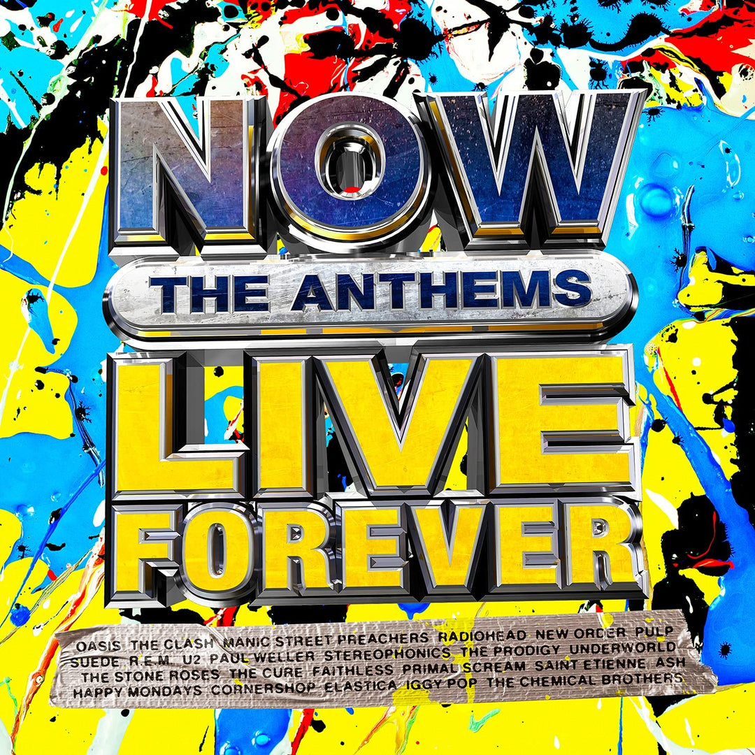 NOW Live Forever: The Anthems - [Audio CD]