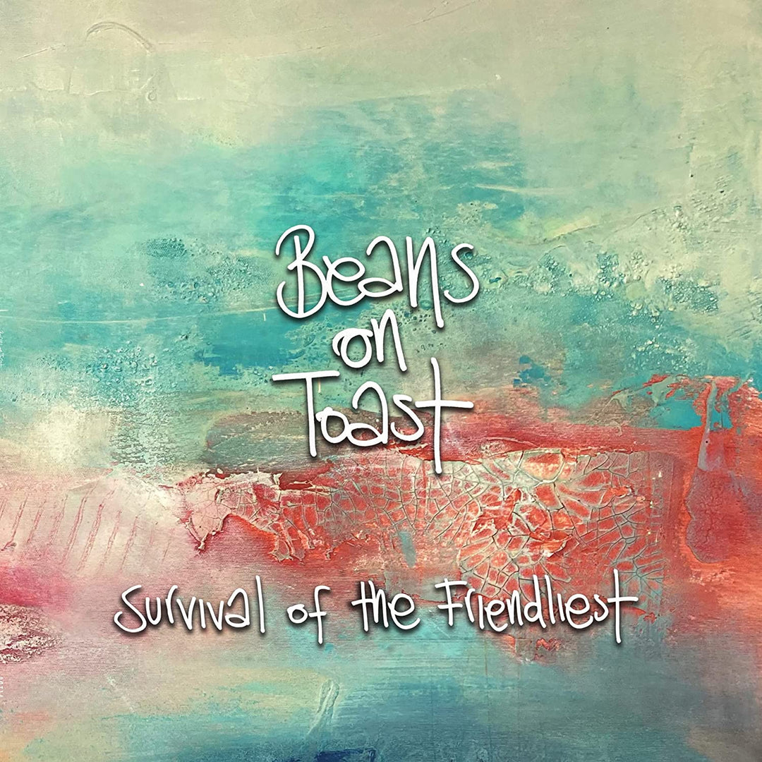 Beans on Toast – Survival of the Friendlies [Audio-CD]