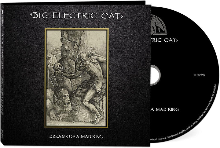 Big Electric Cat - Dreams Of A Mad King