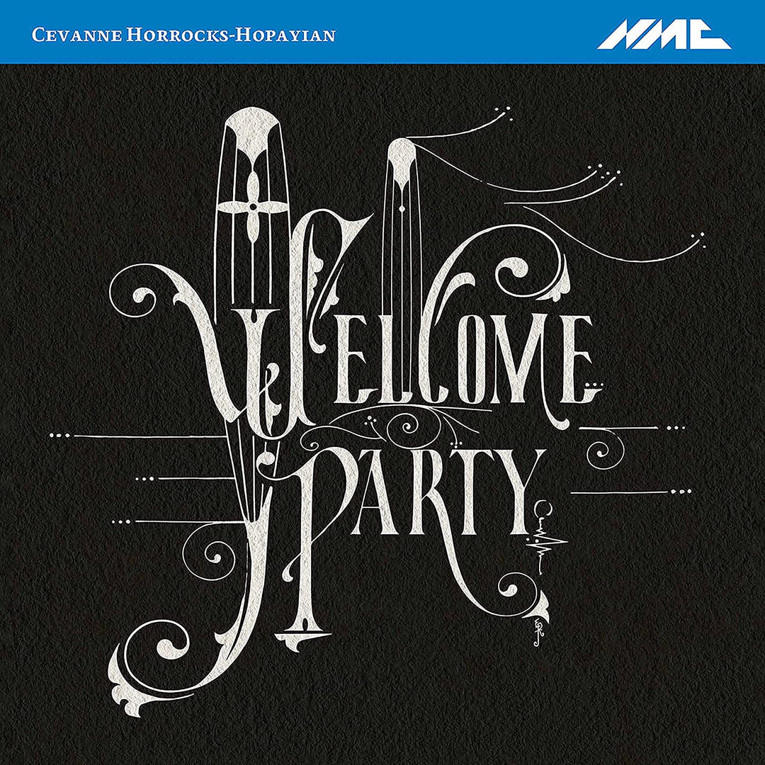 Cevanne Horrocks-Hopayian - Welcome Party [Audio CD]