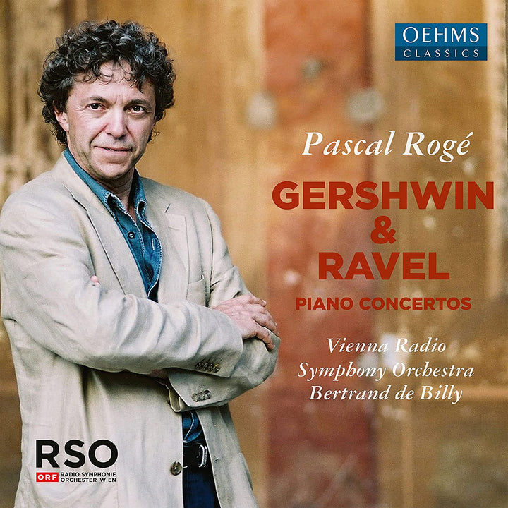 Pascal Rogé: George Gershwin & Maurice Ravel Piano Concertos [Pascal Rogé; Vienna Radio Symphony Orchestra; Bertrand de Billy] [Oehms Classics: OC1901] [Audio CD]