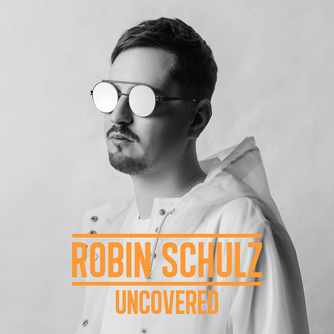 Robin Schulz – Uncovered (Limitierte Auflage) [Audio-CD]