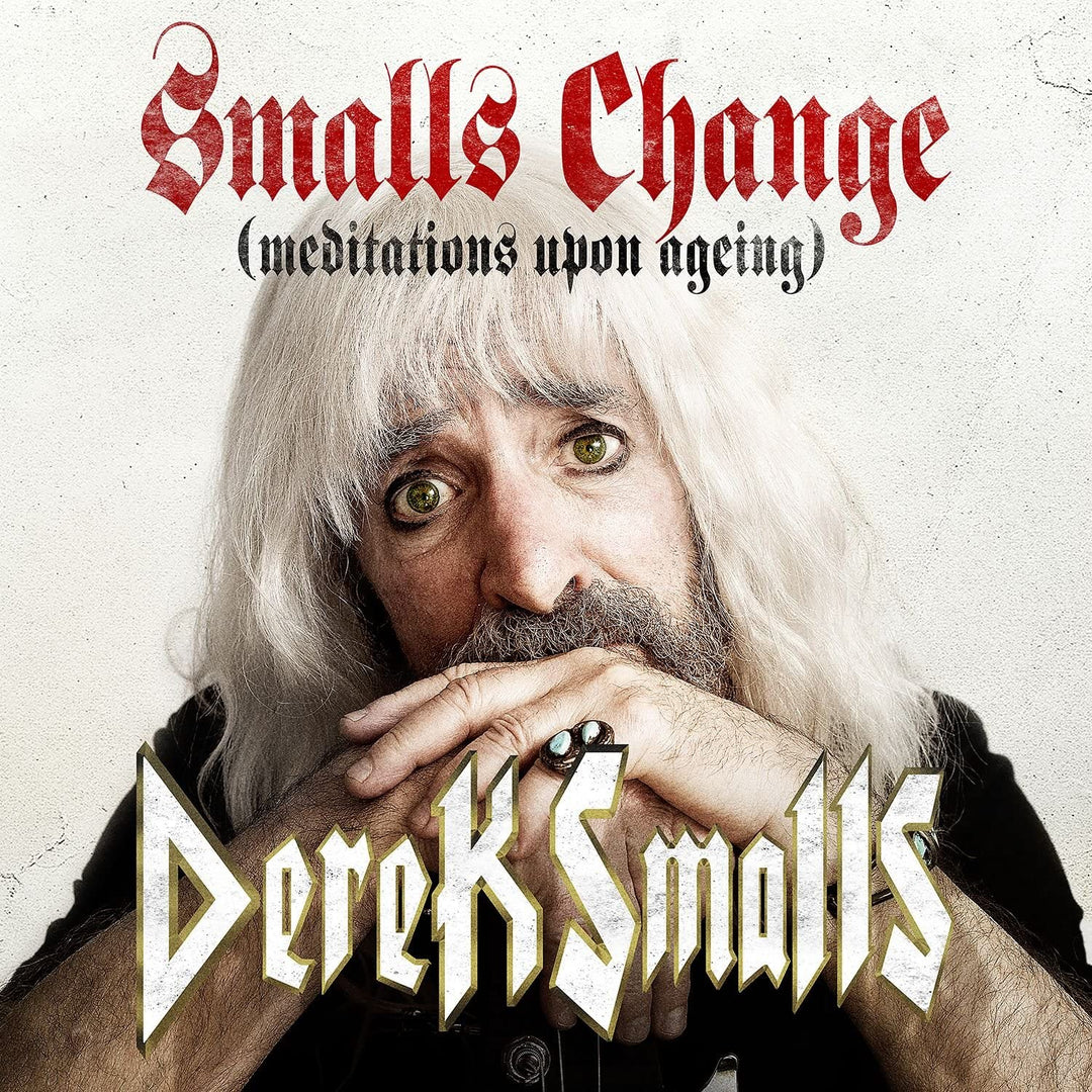 Derek Smalls - Smalls Change (Meditations Upon Ageing) [Audio CD]