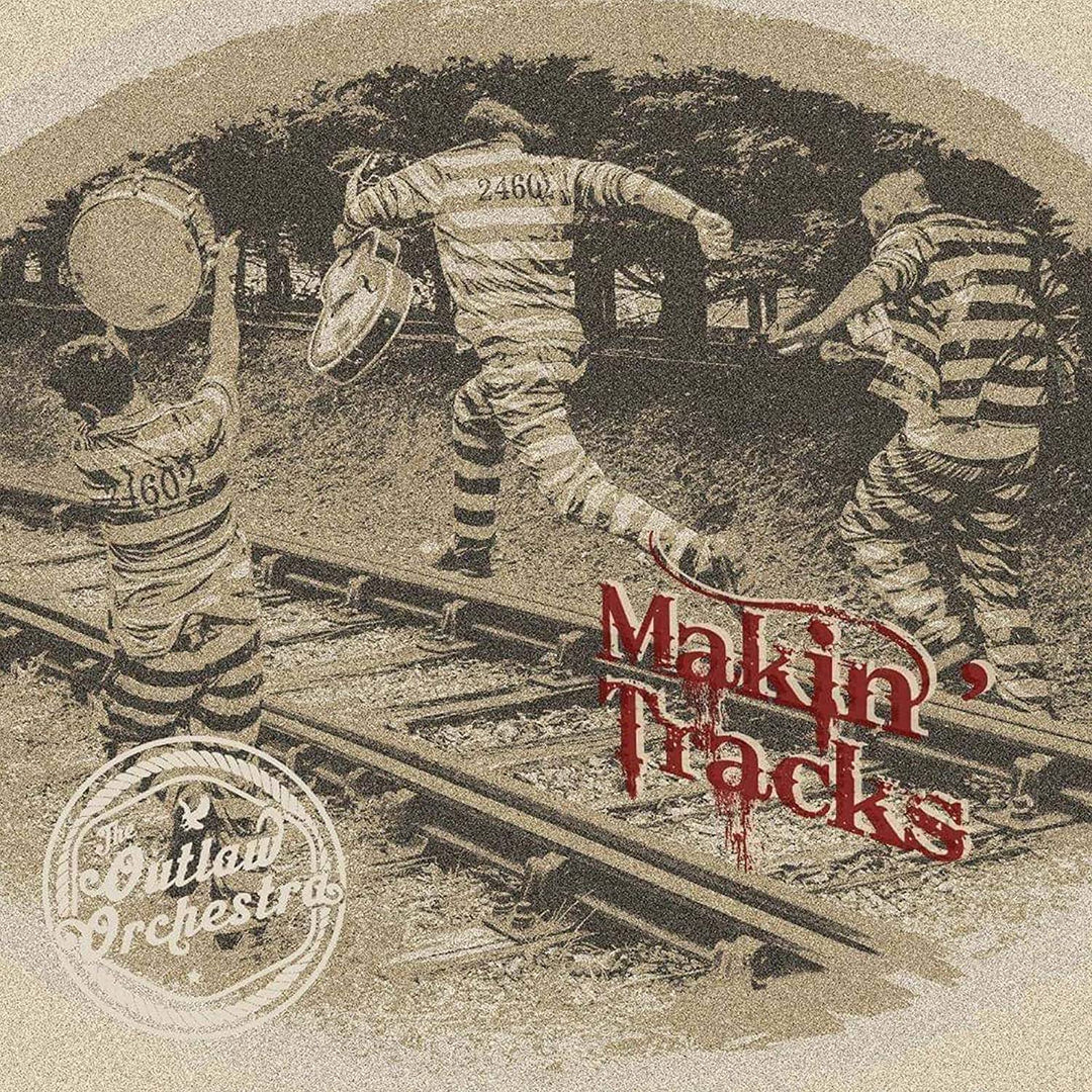 The Outlaw Orchestra – Makin' Tracks [Audio-CD]