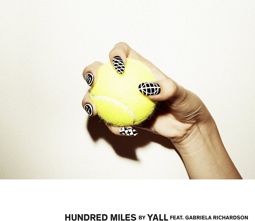 Yall – Hundred Miles (Feat. Gabriela Richardson) (Weißes Vinyl) [VINYL]