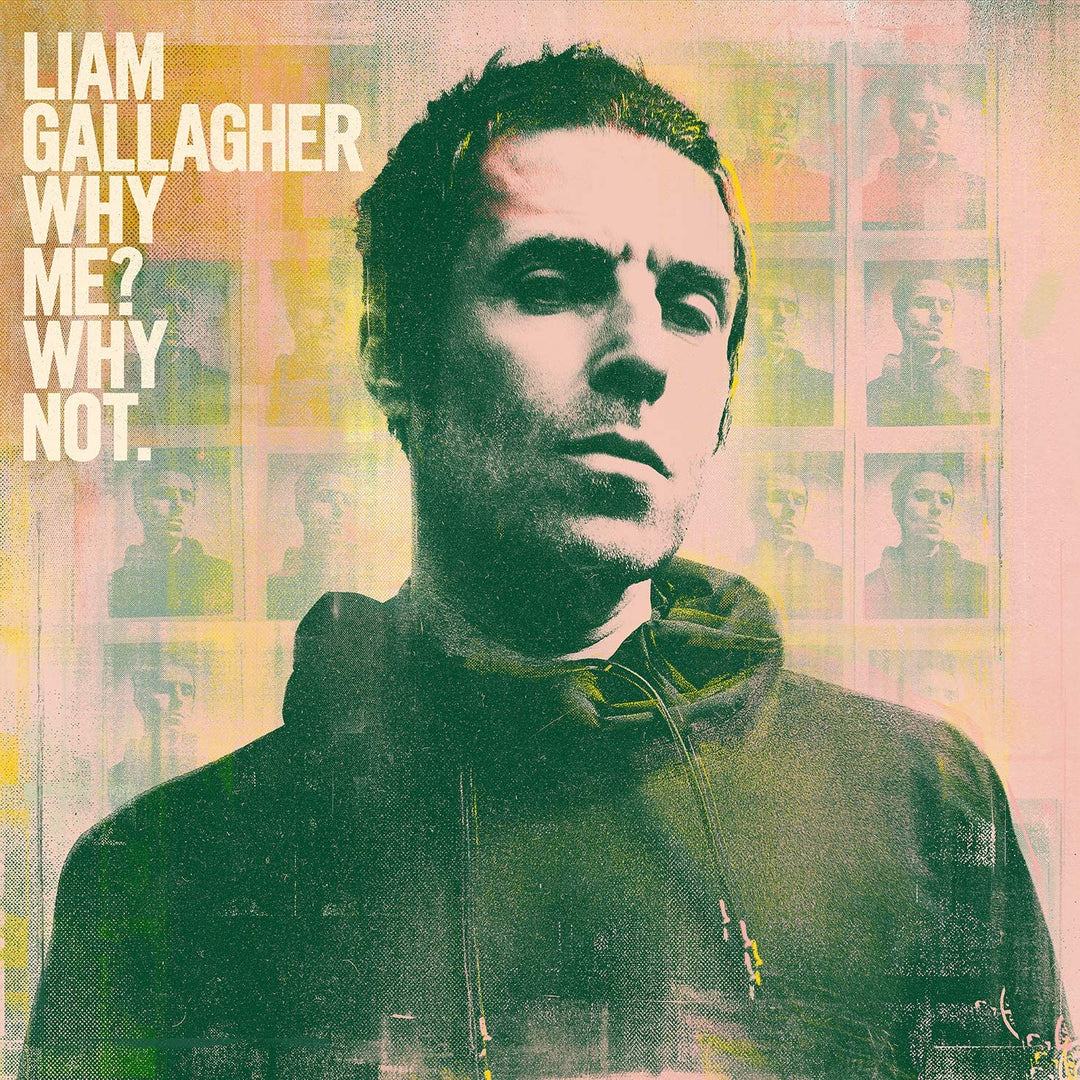 Why Me? Why Not. - Liam Gallagher [Audio CD]