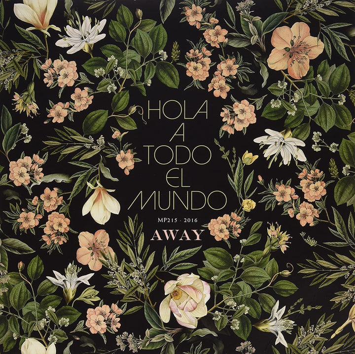 Hola A Todo El Mundo – Away [Vinyl]