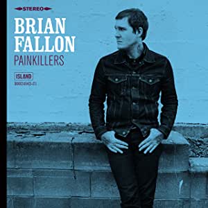 Brian Fallon – Painkillers [Audio-CD]