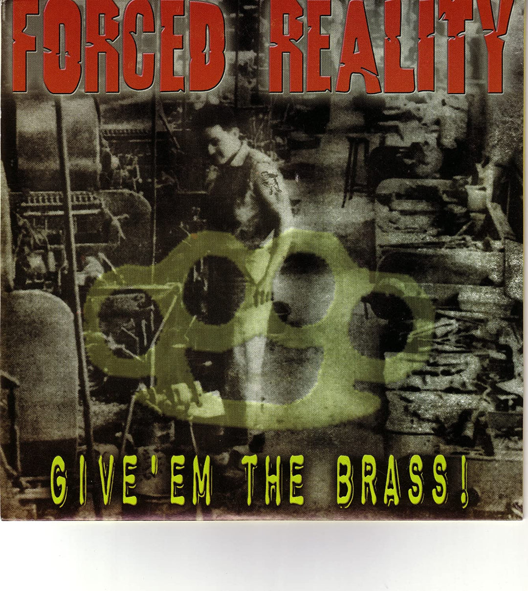Forced Reality – Give'em The Brass! [Vinyl]