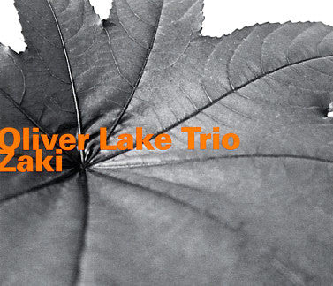 Oliver Lake – Zaki [Audio-CD]