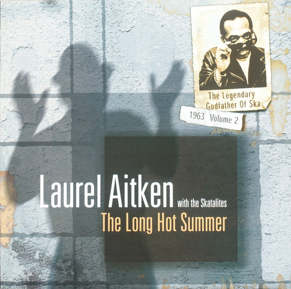 Laurel Aitken Skatalites & Laurel Aitken - Long Hot Summer - Vol 2 [Audio CD]