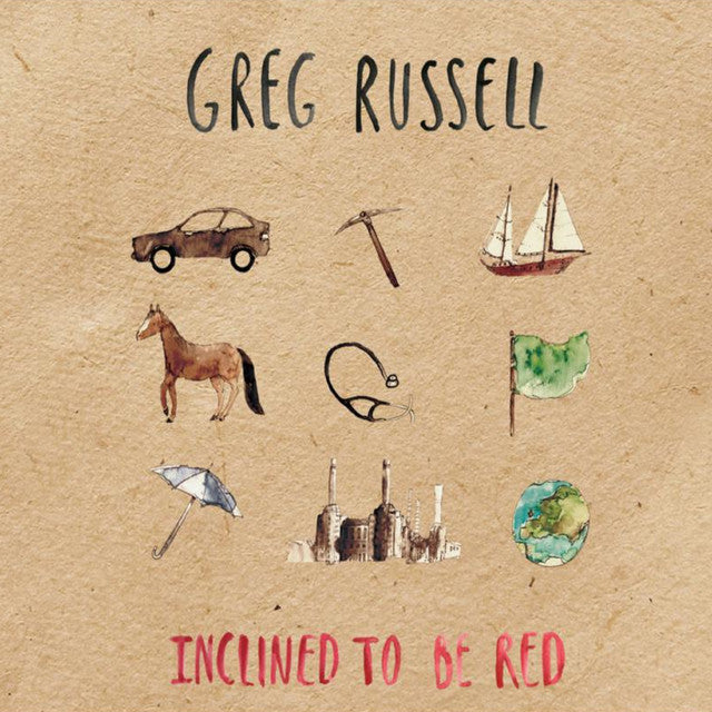 Greg Russell  - Inclined To Be Red [Audio CD]