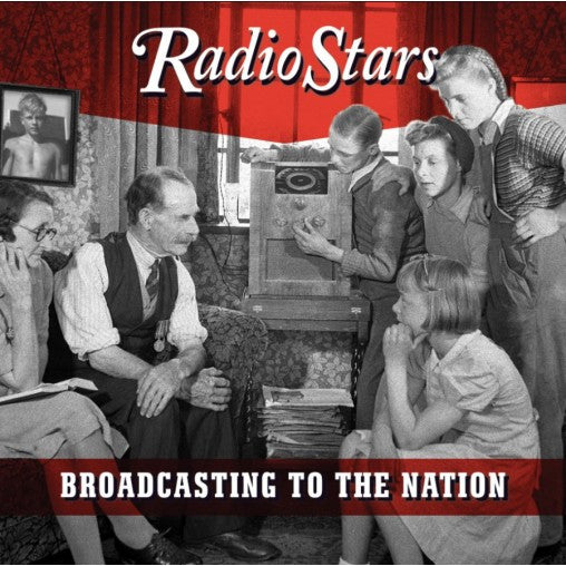 Radio Stars - Broadcasting to the Nation [Audio CD]
